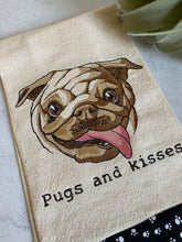 Load image into Gallery viewer, Pugs and Kisses Tea Towel
